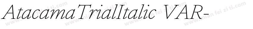 AtacamaTrialItalic VAR字体转换